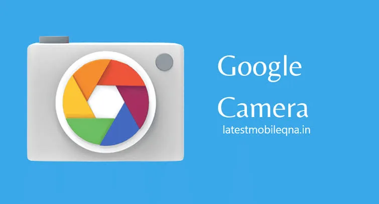 Google camera